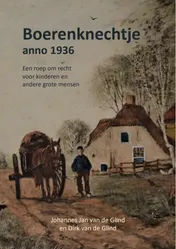 Omslag van Boerenknechtje anno 1936