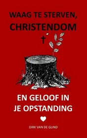 Omslag van Waag te sterven, christendom