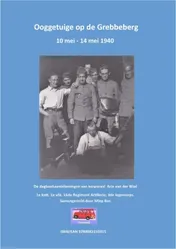 Omslag van Ooggetuige op de Grebbeberg 10 mei - 14 mei 1940