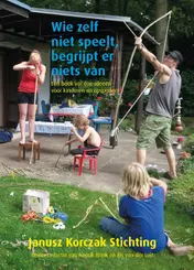 Omslag van Wie zelf niet speelt, begrijpt er niets van