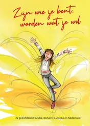 Omslag van Zijn wie je bent, worden wat je wil