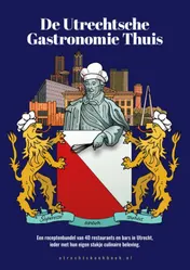 Omslag van De Utrechtsche Gastronomie Thuis