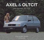 Omslag van Axel & Oltcit, les Citroën de l'Est