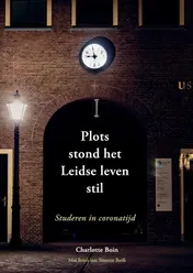 Omslag van Plots stond het Leidse leven stil