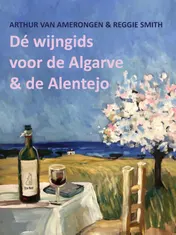 Omslag van De wijngids voor de Algarve en de Alentejo
