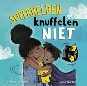 Omslag van Superhelden knuffelen niet