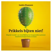 Omslag van Prikkels bijten niet!
