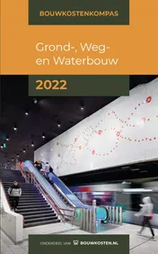 Omslag van Bouwkostenkompas Grond-, Weg en Waterbouw 2022