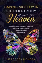 Omslag van GAINING VICTORY IN THE COURTROOM OF HEAVEN
