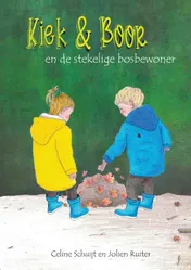 Omslag van Kiek en Boor en de stekelige bosbewoner