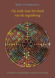 Omslag van Op zoek naar het land van de regenboog