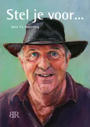 Omslag van Stel je voor . . .