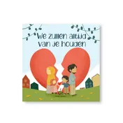 Omslag van We zullen altijd van je houden