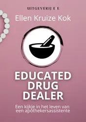 Omslag van Educated Drug Dealer