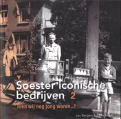 Omslag van Soester Iconische Bedrijven deel 2