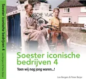 Omslag van Soester Iconische Bedrijven deel 4