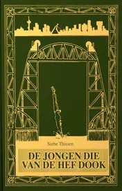 Omslag van De jongen die van De Hef dook