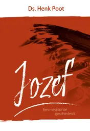 Omslag van Jozef, een messiaanse geschiedenis