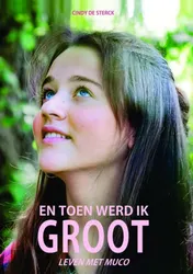 Omslag van En toen werd ik groot