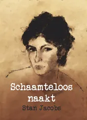 Omslag van Schaamteloos naakt