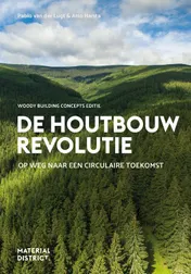 Omslag van De Houtbouw Revolutie - Woody Building Concepts editie