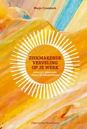 Omslag van Ziekmakende verveling op je werk