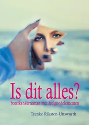 Omslag van Is dit alles?