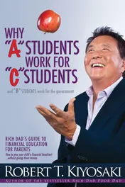 Omslag van Why A Students Work for C Students and Why B Students Work for the Government