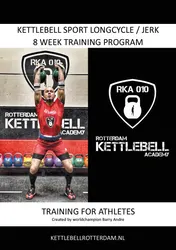 Omslag van Kettlebell Sport Longcycle and Jerk 8 Week Training Program