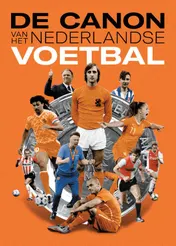 Omslag van De canon van het Nederlandse voetbal