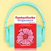 Omslag van Fantastische Orgasmes