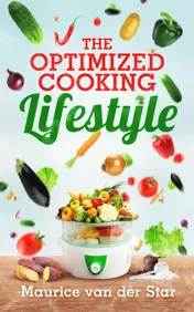 Omslag van The Optimized Cooking Lifestyle
