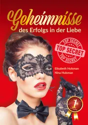 Omslag van Geheimnisse des Erfolgs in der Liebe