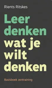 Omslag van Leer denken wat je wilt denken