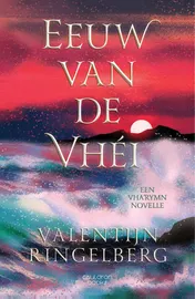 Omslag van Eeuw van de Vhéi