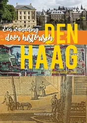 Omslag van Een wandeling door historisch Den Haag