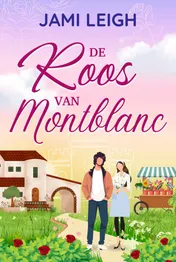 Omslag van De Roos van Montblanc