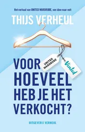 Omslag van Voor hoeveel heb je het verkocht?