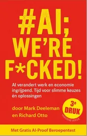 Omslag van #AI; we're f*cked!