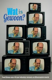 Omslag van Wat is gewoon?