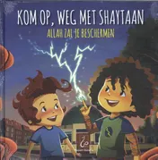 Omslag van Kom op, weg met Shaytaan