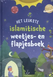 Omslag van Het leukste islamitische weetjes- en flapjesboek