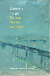 Omslag van Zo was het nu eenmaal