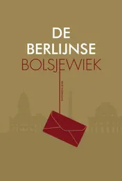 Omslag van De Berlijnse Bolsjewiek