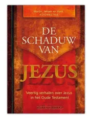 Omslag van De schaduw van Jezus