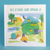 Omslag van Als je dood gaat, verhuis je