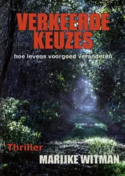 Omslag van Verkeerde keuzes