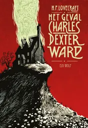 Omslag van Het geval Charles Dexter Ward
