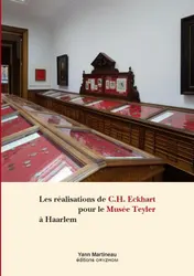 Omslag van Les réalisations de C.H. Eckhart pour le Musée Teyler à Haarlem