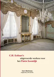 Omslag van C.H. Eckhart’s uitgevoerde werken voor het Paleis Soestdijk